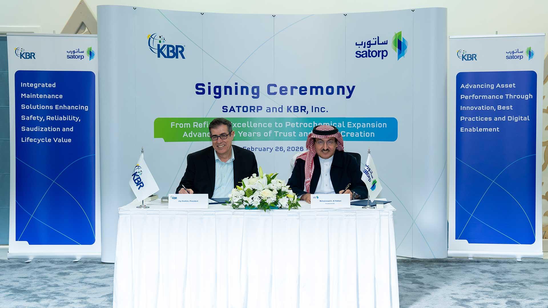 KBR & SATORP sign a General Maintenance Services Contract for it's Strategic Petrochemicals Expansion Complex in Jubail, Kingdom of Saudi Arabia